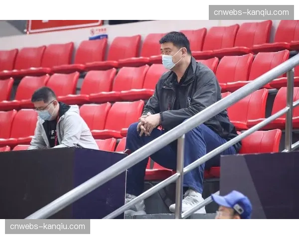 【2026年4月CBA联赛·赛中·花絮场边花絮:姚明现身总决赛现场观战,与各队管理层交流